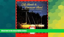 READ FULL  Gulf Islands   Vancouver Island: Sooke to Nanaimo (Dreamspeaker Cruising Guide)
