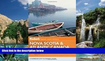Books to Read  Fodor s Nova Scotia   Atlantic Canada: With New Brunswick, Prince Edward Island,