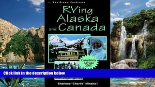 Big Deals  RVing Alaska and Canada  Best Seller Books Best Seller