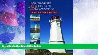 Big Deals  Lighthouses and Lights of Nova Scotia  Full Read Best Seller