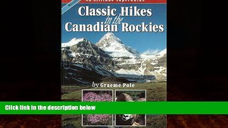 Big Deals  Classic Hikes in the Canadian Rockies  Best Seller Books Most Wanted