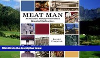 Books to Read  Meat Man: An Insider s History of Toronto s Greatest Restaurants  Full Ebooks Best