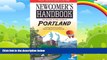 Big Deals  Newcomer s Handbook for Moving to and Living in Portland: Including Vancouver, Gresham,