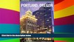 Must Have  Insiders  Guide to Portland, Oregon, 5th: Including the Metro Area and Vancouver,
