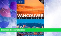 Big Deals  Lonely Planet Vancouver (City Guide)  Best Seller Books Best Seller