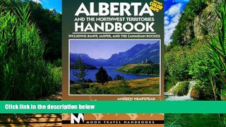 Books to Read  Alberta and the Northwest Territories Handbook: Including Banff, Jasper, and the