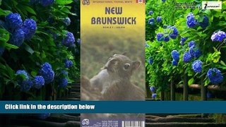 Books to Read  New Brunswick 1:350,000 Travel Map (International Travel Maps)  Full Ebooks Best