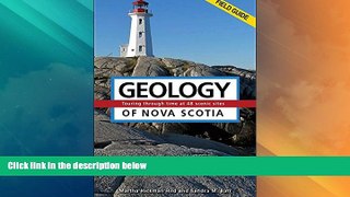 Must Have PDF  Geology of Nova Scotia: Field Guide  Full Read Most Wanted