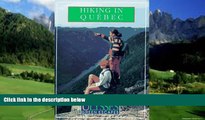 Books to Read  Ulysses Green Escapes Hiking In Quebec  Full Ebooks Best Seller