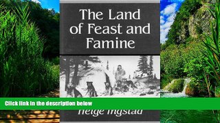 Big Deals  The Land of Feast and Famine  Best Seller Books Most Wanted