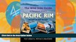 Big Deals  The Wild Side Guide to Vancouver Island s Pacific Rim, Revised Second Edition: Long