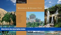 Books to Read  Explorer s Guide Montreal   Quebec City: A Great Destination (Explorer s Great