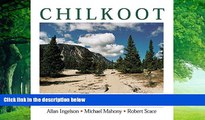 Big Deals  Chilkoot: An Adventure in Ecotourism (Parks and Heritage)  Full Ebooks Most Wanted