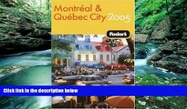 Big Deals  Fodor s Montreal and Quebec City 2005 (Fodor s Gold Guides)  Best Seller Books Best