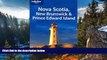 READ NOW  Lonely Planet Nova Scotia, New Brunswick   Prince Edward Island (Regional Travel Guide)