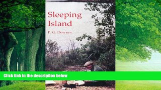 Big Deals  Sleeping Island: The Narrative of a Summer sTravel in Northern Manitoba and the