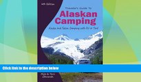 Big Deals  Traveler s Guide to Alaskan Camping: Alaska and Yukon Camping With RV or Tent (Traveler