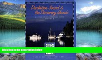 Big Deals  Desolation Sound and the Discovery Islands: A Dreamspeaker Cruising Guide, Vol. 2