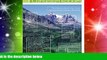 Must Have  Don t Waste Your Time in the Canadian Rockies: The Opinionated Hiking Guide  READ Ebook