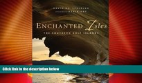Big Deals  Enchanted Isles: The Southern Gulf Islands  Full Read Best Seller