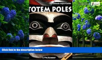 Big Deals  Totem Poles: An Altitude SuperGuide  Full Ebooks Best Seller
