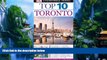 Big Deals  Top 10 Toronto (EYEWITNESS TOP 10 TRAVEL GUIDE)  Full Ebooks Most Wanted