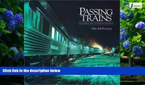 Books to Read  Passing Trains: The Changing Face of Canadian Railroading  Full Ebooks Most Wanted