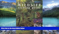 Big Deals  British Columbia Wildlife Viewing Guide (Wildlife Viewing Guides Series)  Best Seller