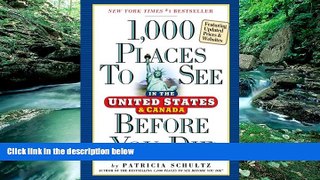 Books to Read  1,000 Places to See in the United States and Canada Before You Die  Full Ebooks