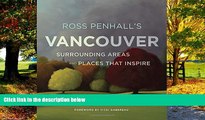 Books to Read  Ross Penhall s Vancouver, Surrounding Areas and Places That Inspire  Best Seller