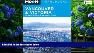 Books to Read  Moon Vancouver   Victoria: Including Whistler   Vancouver Island (Moon Handbooks)