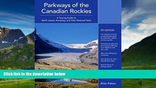 Books to Read  Parkways of the Canadian Rockies  Full Ebooks Best Seller