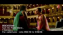 _Tum Ho Paas Mere_ Rockstar (Video Song) Ranbir Kapoor,Nargis Fakhri - YouTube