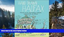 Deals in Books  Hand Drawn Halifax: Portraits of the city s buildings, landmarks, neighbourhoods