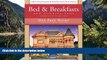 READ NOW  Bed   Breakfast and Country Inns, 25th Edition (Bed and Breakfasts and Country Inns)
