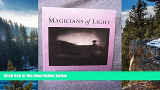 Deals in Books  Magicians of Light: Photographs from the Collection of the National Gallery of