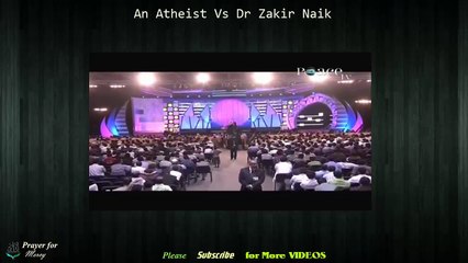An Atheist vs Dr Zakir Naik   Worth Watching | Dr Zakir Naik