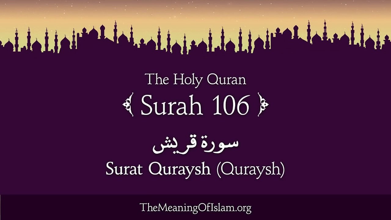 Quran: 106. Surah Al-Quraysh (Quraysh): Arabic and English translation HD