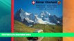 Big Deals  Berner Oberland: Oberland Bernois - Bernese Oberland - Altopiano bernese - Oberland