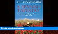 Big Deals  A Spanish Tapestry  Best Seller Books Best Seller