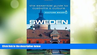 Big Deals  Sweden - Culture Smart!: The Essential Guide to Customs   Culture  Best Seller Books