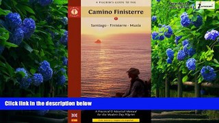 Big Deals  A Pilgrim s Guide to the Camino Finisterre: Santiago â€¢ Finisterre â€¢ MuxÃ­a (Camino