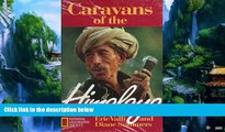 Books to Read  Caravans of the Himalaya  Full Ebooks Most Wanted