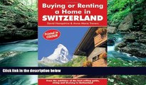 Big Deals  Buying or Renting a Home in Switzerland: A Survival Handbook (Buying a Home)  Best