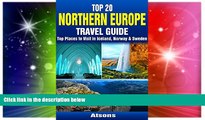 Full [PDF]  Top 20 Box Set: Northern Europe Travel Guide - Top Places to Visit in Iceland,