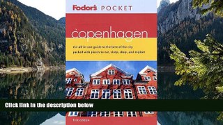 READ NOW  Fodor s Pocket Copenhagen, 1st Edition: The All-in-One Guide to the Best of the City