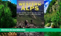 Books to Read  Trekking and Climbing in the Alps (Trekking   Climbing)  Full Ebooks Best Seller