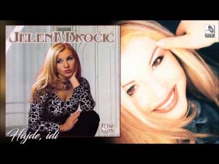 Jelena Brocic -  Nemas ti nista s tim_x264