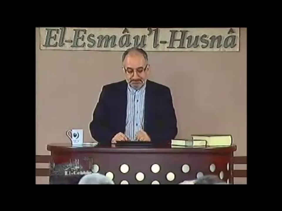El Cebbar Dersi - Allah cehennemlikleri ezelden yazdı mı?