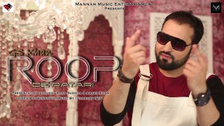 ROOP DI PATARI I G S KHAN I Mannan Music I Latest punjabi songs 2016